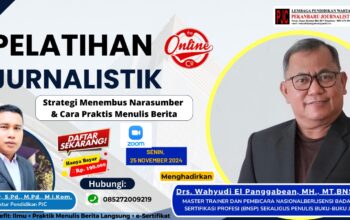 Senin, 25 November 2024 PJC Gelar Pelatihan Jurnalistik Secara Online, Berminat Hubungi 085272009219