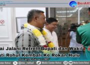 Selesai Jalani Retret, Bupati dan Wakil Bupati Rohul Kembali Ke Rokan Hulu
