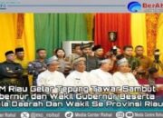LAM Riau Gelar Tepung Tawar Sambut Gubernur dan Wakil Gubernur Beserta 24 Kepala Daerah Beserta Wakil Se Provinsi Riau