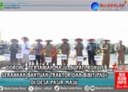 Dorong Pertanian Maju, Bupati Rohul Serahkan Bantuan Traktor dan Bibit Padi di Desa Pasir Maju