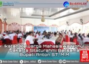 Ikatan Keluarga Mahasiswa Rohul Jakarta Silaturahmi Bersama Bupati Rohul Anton, S.T, M.M