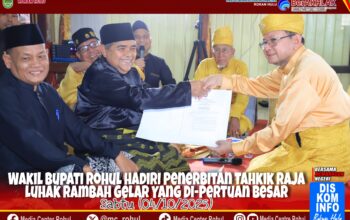 LAMR Rohul Terbitkan Tahkik Raja Luhak Rambah Tengku Afrizal Dahlan, Wakil Bupati Rohul hadir bersama Kapolres Rohul