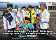 Wabup Syafaruddin Poti dan Pj Sekda Lepas Keberangkatan 182 JCH Rokan Hulu Menuju Batam