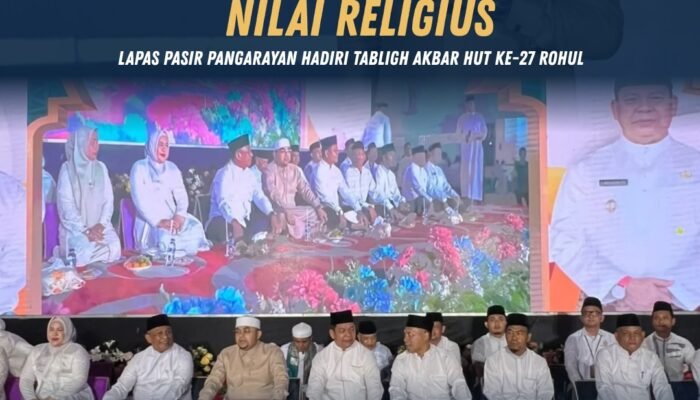 Perkuat Silaturahmi dan Nilai Religius, Lapas Pasir Pangarayan Hadiri Tabligh Akbar HUT ke-27 Rohul